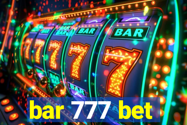 bar 777 bet